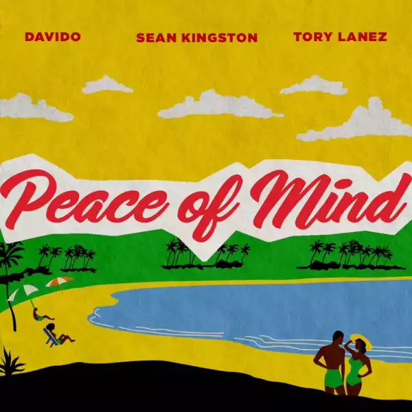 Sean Kingston - Peace Of Mind Ft. Tory Lanez & Davido